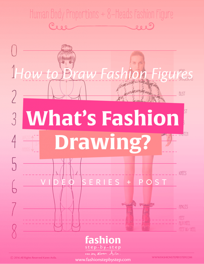 What's Fashion Drawing? - Fashion Step-by-Step